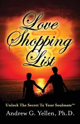 Love Shopping List - Andrew G Yellen