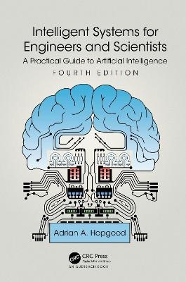 Intelligent Systems for Engineers and Scientists - Adrian A. Hopgood