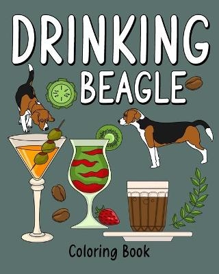 Drinking Beagle Coloring Book -  Paperland