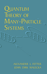 Quantum Theory of Many-Particle Systems (eBook)