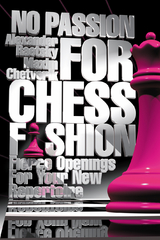 No Passion For Chess Fashion -  Maxim Chetverik,  Alexander Raetsky