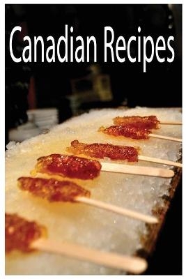 Canadian Recipes - Brandon Carter