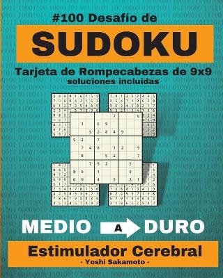 #100 Desaf�o de SUDOKU Tarjeta de Rompecabezas de 9x9 soluciones incluidas - Yoshi Sakamotto