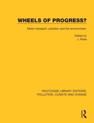 Wheels of Progress? - J. Rose