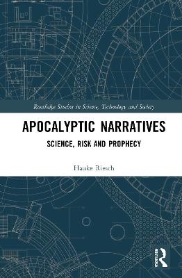 Apocalyptic Narratives - Hauke Riesch