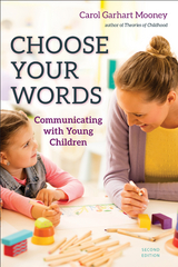 Choose Your Words - Carol Garhart Mooney