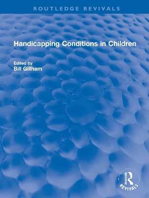 Handicapping Conditions in Children - 