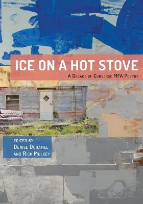 Ice on a Hot Stove: - 