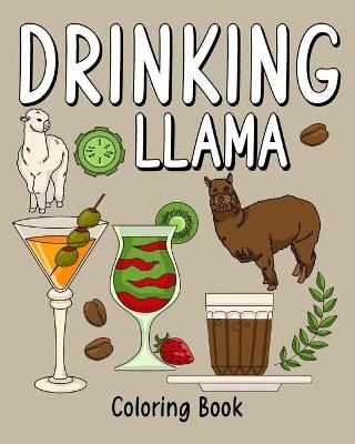 Drinking Llama Coloring Book -  Paperland