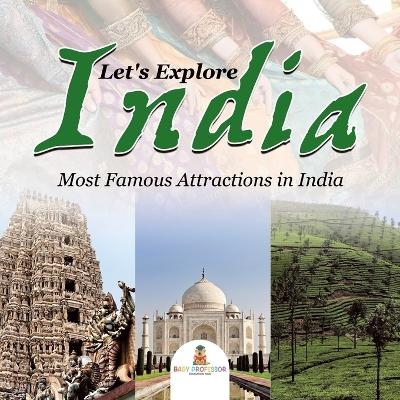 Let's Explore India (Most Famous Attractions in India) -  Baby Professor