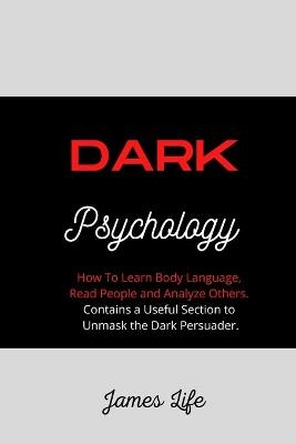 Dark Psychology - James Life