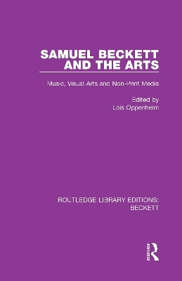 Samuel Beckett and the Arts - 