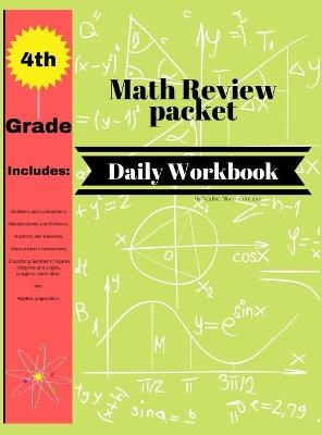 4th Grade Math Review Packet Daily Workbook - Nadine Alison Torrance