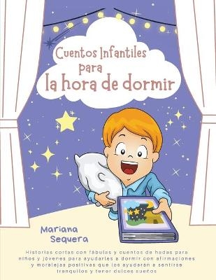 Cuentos infantiles para la hora de dormir - Mariana Sequera