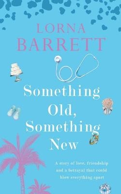 Something Old, Something New - Lorna Barrett