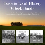 Toronto Local History 3-Book Bundle - Scott Kennedy