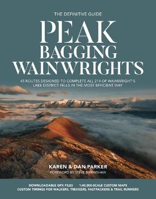 Peak Bagging: Wainwrights - Karen Parker, Dan Parker