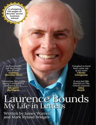 Laurence Bounds - My Life in Letters - James Warren and Mark Ryland Bridges