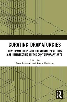 Curating Dramaturgies - 