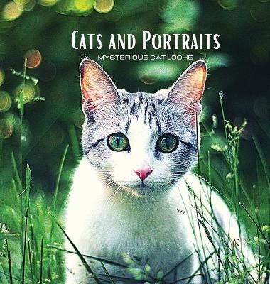 CATS and PORTRAITS - Mysterious Cat Looks - Hayden Clayderson