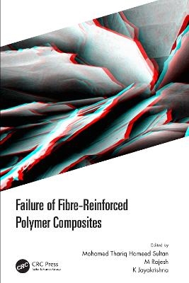 Failure of Fibre-Reinforced Polymer Composites - 