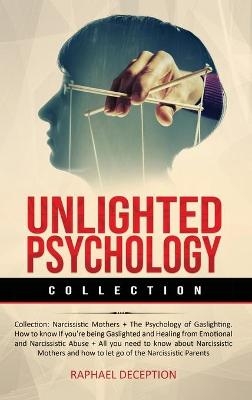 Unlighted Psychology - Raphael Deception