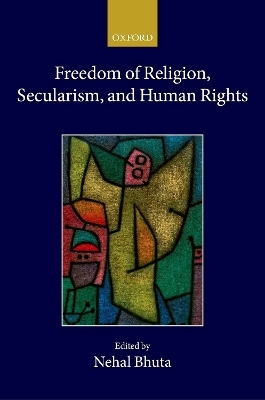 Freedom of Religion, Secularism, and Human Rights - 