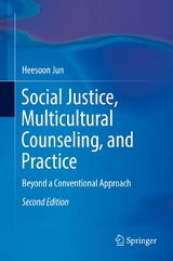 Social Justice, Multicultural Counseling, and Practice - Heesoon Jun