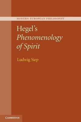 Hegel's Phenomenology of Spirit - Ludwig Siep