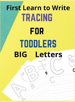 Tracing For Toddlers - Gary Z Wiley