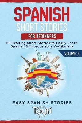 Spanish Short Stories for Beginners - Touri Language Learning