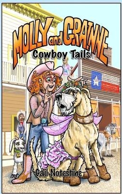 Cowboy Tails - Gail E Notestine