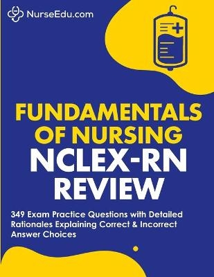 ﻿Fundamentals of Nursing - NCLEX-RN Exam Review -  NurseEdu