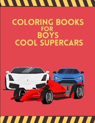 Coloring Books For Boys Cool SuperCars - Prince Milan Benton