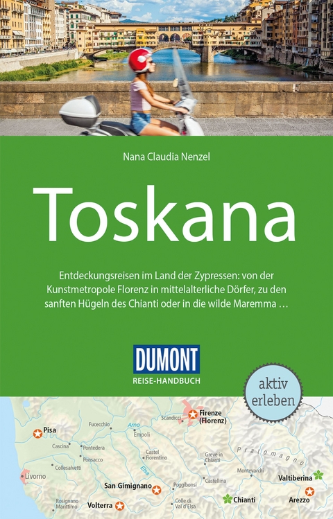 DuMont Reise-Handbuch Reiseführer Toskana - Nana Claudia Nenzel