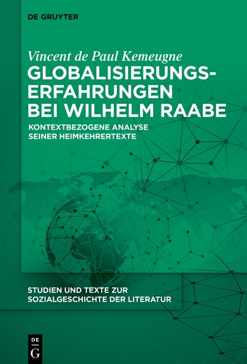 Globalisierungserfahrungen bei Wilhelm Raabe - Vincent de Paul Kemeugne