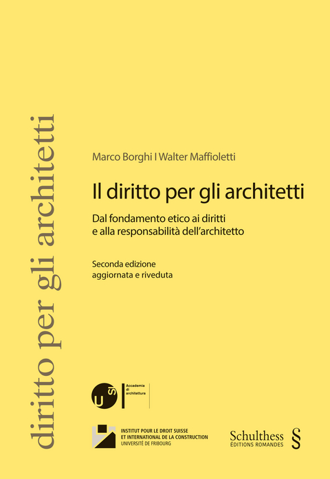 Il diritto per gli architetti - Marco Borghi, Walter Maffioletti