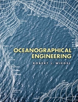 Oceanographical Engineering -  Robert L. Wiegel