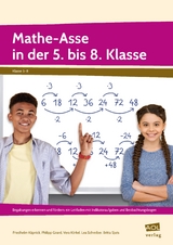 Mathe-Asse in der 5. bis 8. Klasse -  Käpnick,  Girard,  Körkel,  Schreiber,  Sjuts