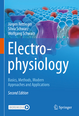 Electrophysiology - Rettinger, Jürgen; Schwarz, Silvia; Schwarz, Wolfgang