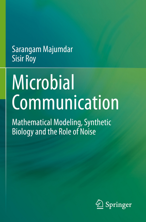 Microbial Communication - Sarangam Majumdar, Sisir Roy