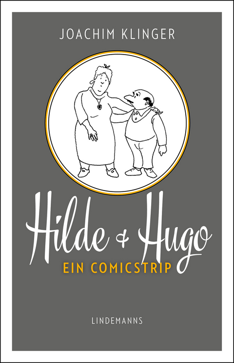 Hilde & Hugo - Joachim Klinger