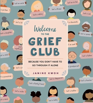 Welcome to the Grief Club - Janine Kwoh