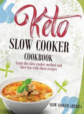 Keto Slow Cooker Cookbook -  Slow cooker America