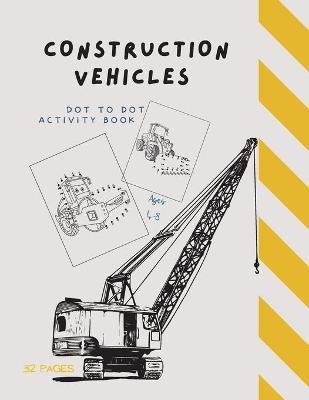 Dot to Dot Construction Vehicles - Ananda Store