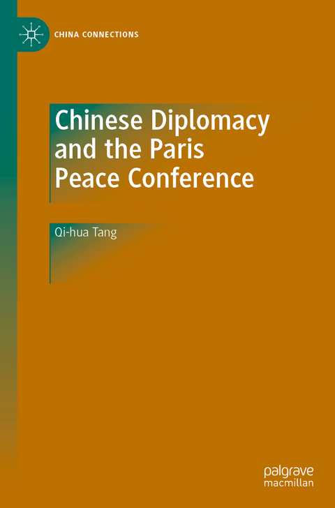 Chinese Diplomacy and the Paris Peace Conference - Qi-hua Tang