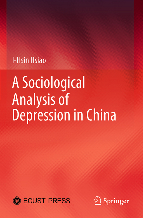 A Sociological Analysis of Depression in China - I-Hsin Hsiao