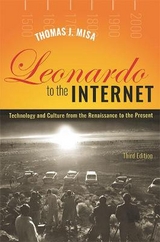 Leonardo to the Internet - Misa, Thomas J.