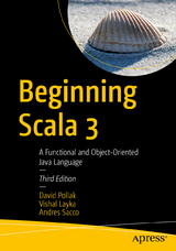Beginning Scala 3 - Pollak, David; Layka, Vishal; Sacco, Andres