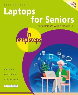 Laptops for Seniors in easy steps - Nick Vandome